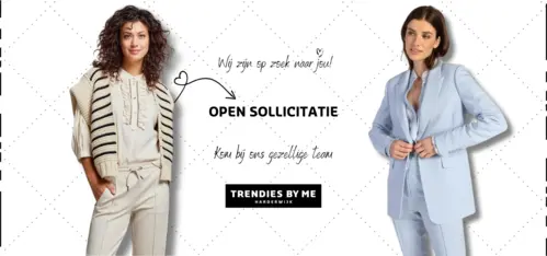 Open sollicitatie TRENDIES BY ME Harderwijk